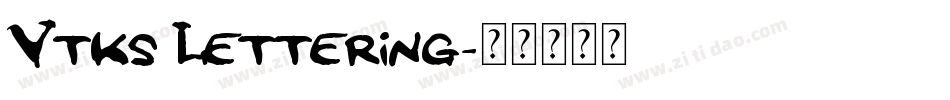 Vtks Lettering字体转换